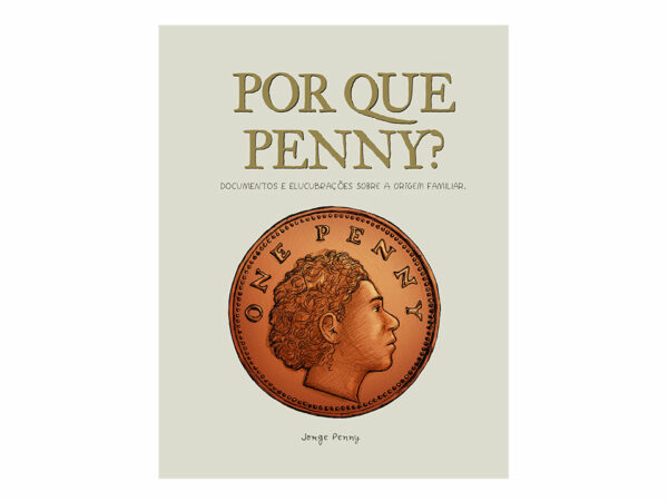 Por que Penny?